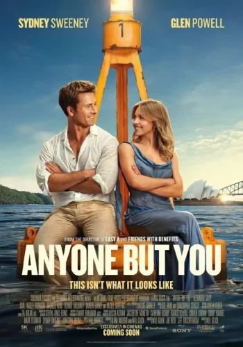 Постер к фильму Кто угодно, кроме тебя